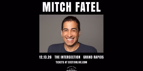 Mitch Fatel at The Intersection - Grand Rapids, MI
