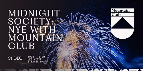 Midnight Society: NYE with Mountain Club