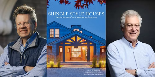 Shingle Style Houses : The Evolution of an Inventive Architecture