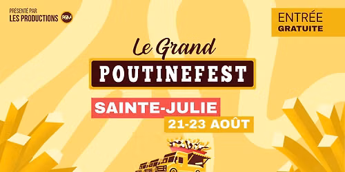 Le Grand PoutineFest | Sainte-Julie