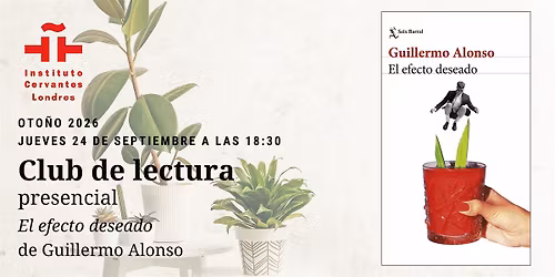 Club de lectura espa\u00f1ol: El efecto deseado de Guillermo Alonso