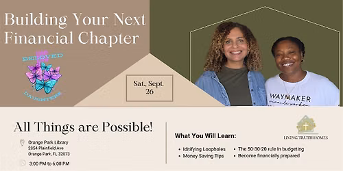 All Things Are Possible: Building Your Next Financial Chapter