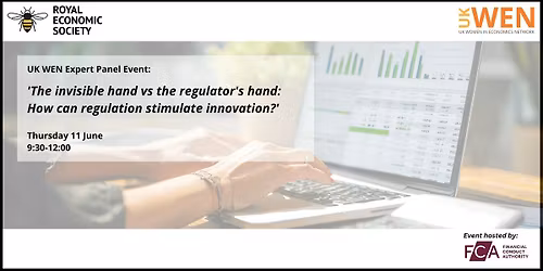 UK WEN Expert Panel Event: The invisible hand vs. the regulator's hand