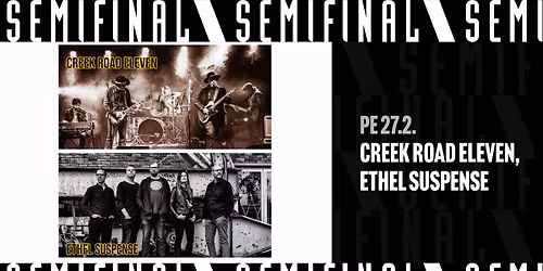 Creek Road Eleven, Ethel Suspense \/ Semifinal