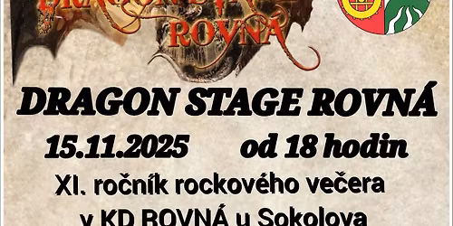 DRAGON STAGE ROVN\u00c1 XI.