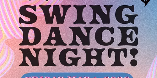Swing Dance Night!