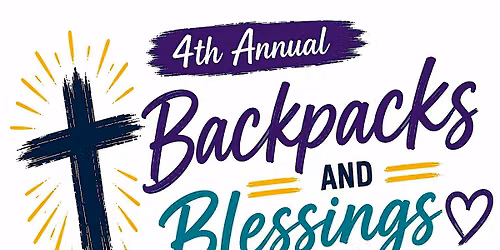 4th Annual Backpacks and Blessings School Supply Giveaway