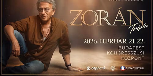 ZOR\u00c1N tripla koncert \/\/ Budapest