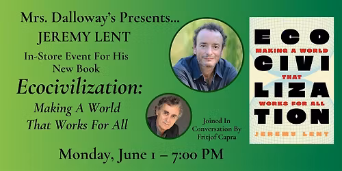 Jeremy Lent's ECOCIVILIZATION In Store Event and Book Signing