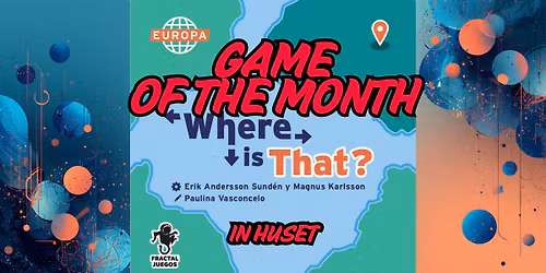 Game of the Month: Where is That? - in Huset