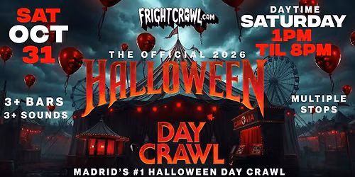 The Fright Crawl | Madrid Halloween Day Bar Crawl 2026 | Sat, Oct 31