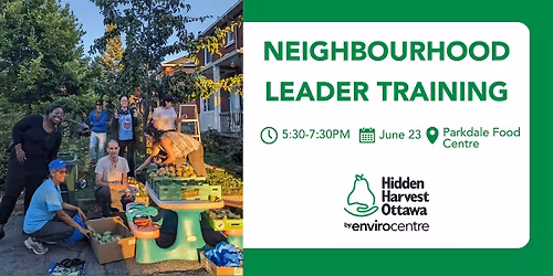 Hidden Harvest Neighbourhood Leader Training