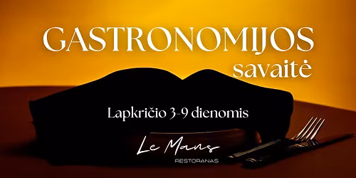 Gastronomijos savait\u0117 Le Mans \ud83c\uddeb\ud83c\uddf7