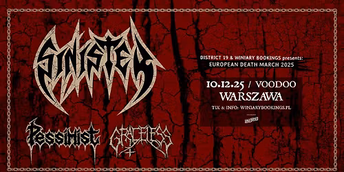SINISTER + Pessimist, Graceless \/ 10.12.25 \/ VooDoo, Warszawa