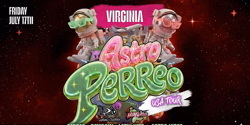ASTRO PERREO PERREO GALACTIC \/STERLING VA\/ RIO CANTINA