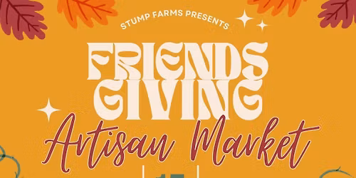 Friendsgiving Artisan Market