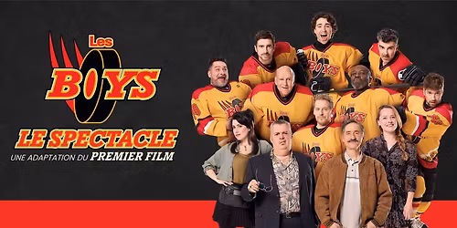 LES BOYS - le spectacle - SEPT-\u00ceLES 