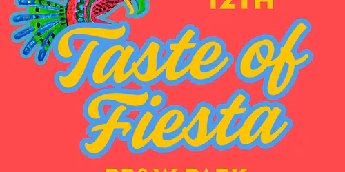 14th Annual Taste of Fiesta