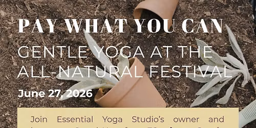 Gentle Yoga at the All Natural Festival