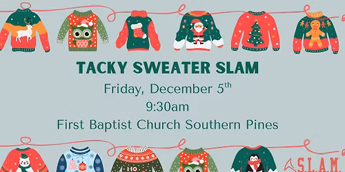 Tacky Sweater SLAM