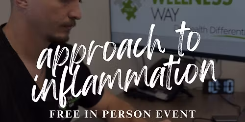The Wellness Way-Ankeny Inflammation Talk