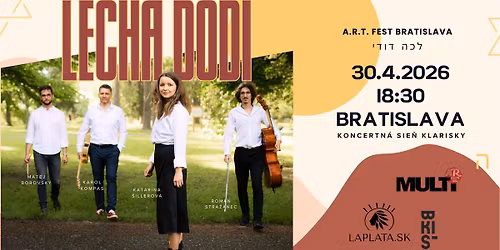 \ud83c\udf0c LECHA DODI | A.R.T. FEST BRATISLAVA 2026 \ud83d\udd4a\ufe0f
