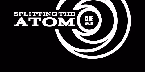 Splitting The Atom LXXVI experimenntal\/free\/noise all dayer