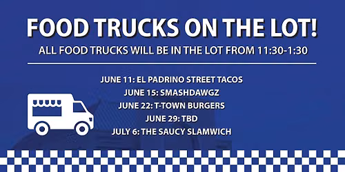 Food Trucks on the Lot!