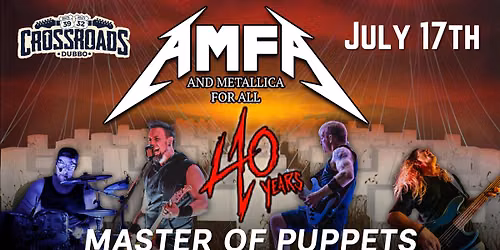 Master Of Puppets Anniversary - Crossroads Bar Dubbo
