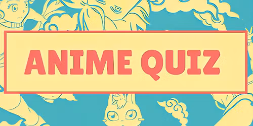 Anime & Manga QUIZ in Cafe de L0lita