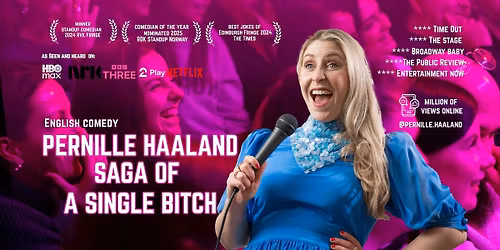HEIDELBERG \/ ENGLISH COMEDY - PERNILLE HAALAND - SAGA OF A SINGLE BITCH