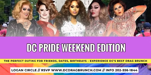 DC Pride Weekend Sassy Saturday Drag Brunch