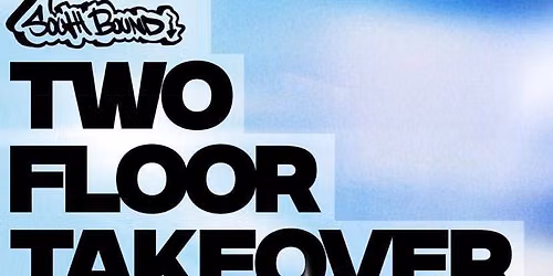 Southbound Presents: INTO THE GROOVE