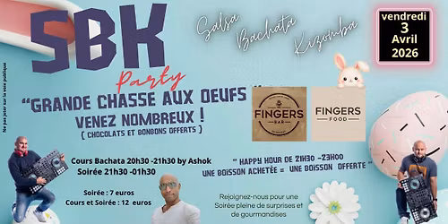 SBK Party " Grande Chasse Aux \u0152ufs "