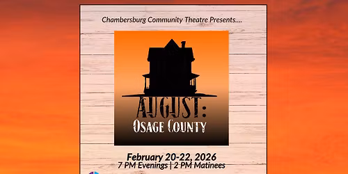 Chambersburg Community Theatre Presents: August: Osage County