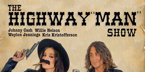 The Highwayman Show (A tribute to vintage country music)
