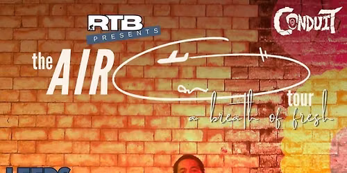 RTB Presents: AirCon Tour Manchester - Conduit