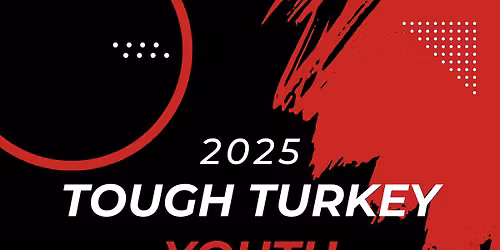 Tough Turkey Youth Wrestling Tournament