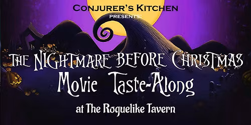 Conjurer's Kitchen presents a Nightmare Before Christmas Movie Taste-Along
