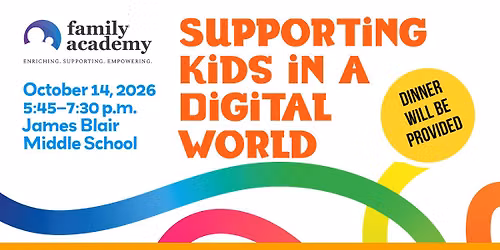 Family Academy: Supporting Kids in a Digital World