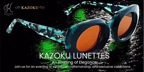 Kazoku Lunettes Downtown Collection Showcase 2026