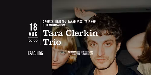 Tara Clerkin Trio | Fasching, Stockholm