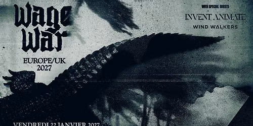 WAGE WAR | Trabendo, Paris - 22 janvier 2027