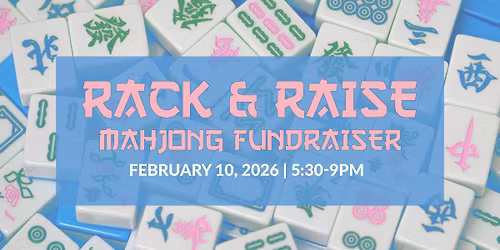 Rack & Raise Mahjong Fundraiser