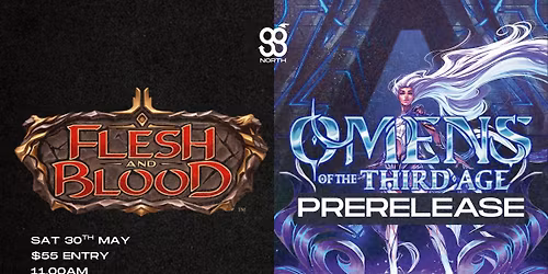 Flesh and Blood :Omens of the Third Age Pre-release! Good Games North!