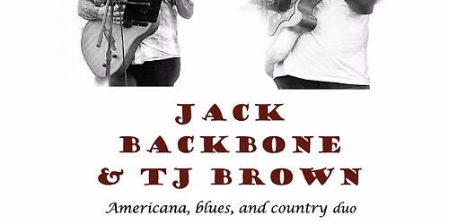 Jack Backbone & TJ Brown Duo at the Westwood Marina Bar & Grill