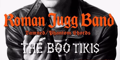 Roman Jugg Band, The Boo Tikis