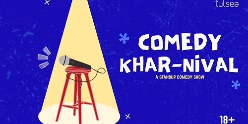 Comedy Kharnival - a Standup Comedy Show