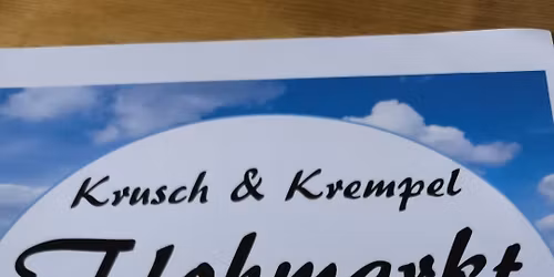 Edeka Flohmarkt, Krusch & Krempel. Reinheim 