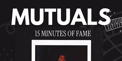 15 Minutes of Fame
